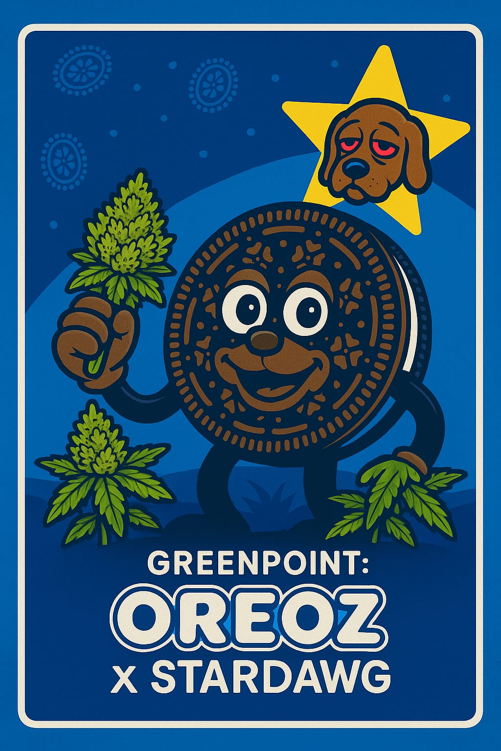 GreenPoint Oreoz x Stardawg