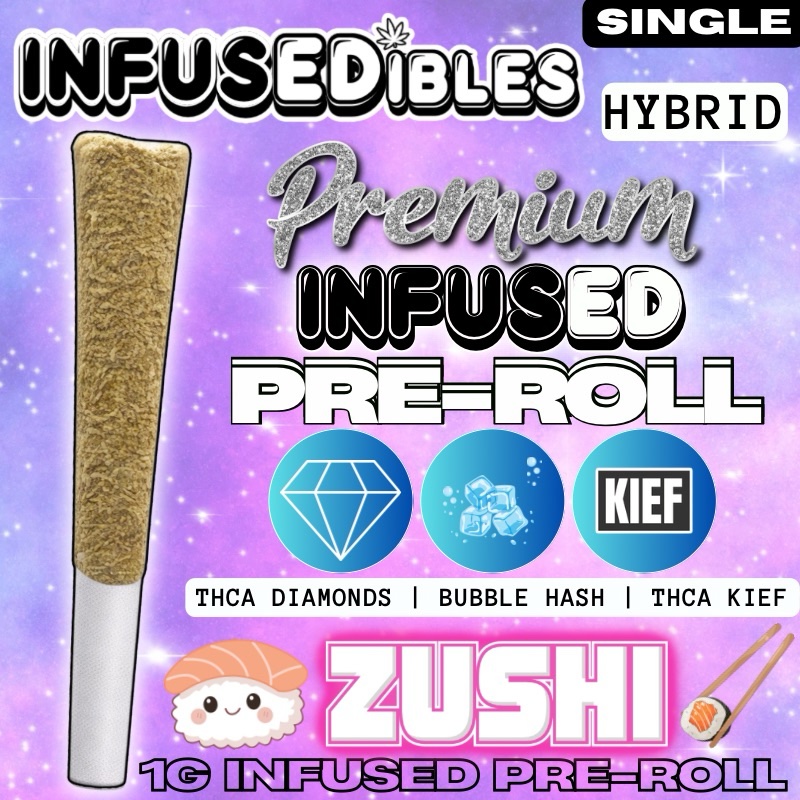 THCA Diamond Infused Pre-Roll - ZUSHI